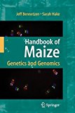 Portada de HANDBOOK OF MAIZE: GENETICS AND GENOMICS (2010-12-06)