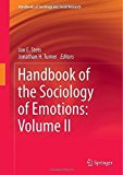Portada de HANDBOOK OF THE SOCIOLOGY OF EMOTIONS: VOLUME II (HANDBOOKS OF SOCIOLOGY AND SOCIAL RESEARCH) (2014-08-19)