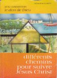 Portada de SI TU CONNAISSAIS LE DON DE DIEU ET CELUI QUI TE DIT DONNE-MOI BOIRE! DIFF RENTES FORMES DE VIE VANG LIQUE PARMI LES DIVERSES VOCATIONS QUI FONT L'EGLISE. DIFF RENTS CHEMINS POUR SUIVRE J SUS CHRIST.