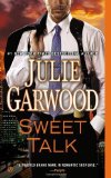 Portada de SWEET TALK (BUCHANAN-RENARD, BOOK 10) BY GARWOOD, JULIE (2013) MASS MARKET PAPERBACK