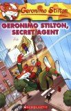Portada de GERONIMO STILTON, SECRET AGENT (GERONIMO STILTON, NO. 34) BY STILTON, GERONIMO (2008) PAPERBACK