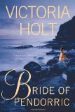 Portada de (BRIDE OF PENDORRIC) BY HOLT, VICTORIA (AUTHOR) PAPERBACK ON (06 , 2009)