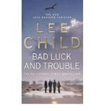 Portada de [(BAD LUCK AND TROUBLE)] [AUTHOR: LEE CHILD] PUBLISHED ON (MARCH, 2008)