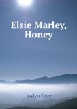 Portada de ELSIE MARLEY, HONEY