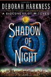 Portada de SHADOW OF NIGHT: A NOVEL (ALL SOULS TRILOGY) BY HARKNESS, DEBORAH (2012) HARDCOVER