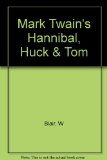 Portada de MARK TWAIN'S HANNIBAL, HUCK & TOM
