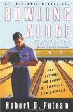 Portada de BOWLING ALONE: THE COLLAPSE AND REVIVAL OF AMERICAN COMMUNITY 1ST BY PUTNAM, ROBERT D. (2001) PAPERBACK