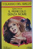 Portada de IL PERICOLO SENZA NOME