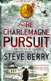 Portada de THE CHARLEMAGNE PURSUIT (COTTON MALONE) BY BERRY, STEVE (2009) PAPERBACK