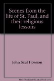 Portada de SCENES FROM THE LIFE OF ST. PAUL, AND THEIR RELIGIOUS LESSONS