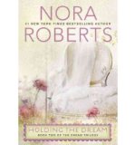 Portada de [HOLDING THE DREAM] [BY: NORA ROBERTS]