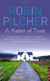Portada de A MATTER OF TRUST BY PILCHER, ROBIN (2010) PAPERBACK