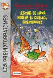 Portada de &iexcl;EST&Aacute;S DE LAVA HASTA EL CUELLO, STILTONUT!: PREHISTORRATONES 4