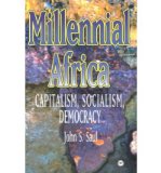 Portada de [(MILLENNIAL AFRICA: CAPITALISM, SOCIALISM, DEMOCRACY * * )] [AUTHOR: JOHN S. SAUL] [JAN-2002]