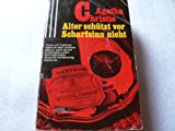 Portada de ALTER SCH&Uuml;TZT VOR SCHARFSINN NICHT