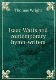 Portada de ISAAC WATTS AND CONTEMPORARY HYMN-WRITERS