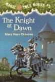 Portada de THE KNIGHT AT DAWN (MAGIC TREE HOUSE, NO. 2) BY MARY POPE OSBORNE (1993) PAPERBACK