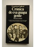 Portada de CR&Oacute;NICA DE ESA GENTE GUAPA. MEMORIAS DE LA JET
