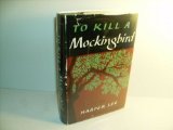 Portada de TO KILL A MOCKINGBIRD 1ST (FIRST) EDITION BY HARPER LEE PUBLISHED BY J. B. LIPPINCOTT COMPANY (1960) HARDCOVER