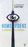 Portada de HOMO VIDENS: LA SOCIEDAD TELEDIRIGIDA (TAURUS PENSAMIENTO) DE SARTORI, GIOVANNI (2012) TAPA BLANDA