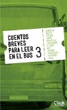 Portada de CUENTOS BREVES PARA LEER EN EL BUS 3