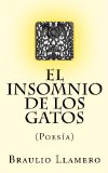 Portada de EL INSOMNIO DE LOS GATOS: POESÍA