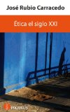 Portada de ÉTICA DEL SIGLO XXI