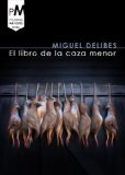 Portada de EL LIBRO DE LA CAZA MENOR