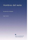 Portada de HOMBRES DEL NORTE: EL PORVENIR DE ESPAÑA