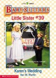 Portada de KAREN'S WEDDING (BABY-SITTERS LITTLE SISTER, NO. 39) BY MARTIN, ANN M. (1993) PAPERBACK