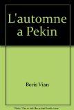 Portada de L'AUTOMNE A PEKIN