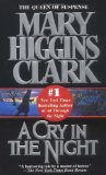 Portada de A CRY IN THE NIGHT BY CLARK, MARY HIGGINS (1993) MASS MARKET PAPERBACK