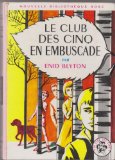 Portada de LE CLUB DES CINQ EN EMBUSCADE