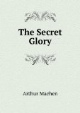 Portada de THE SECRET GLORY