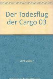 Portada de DER TODESFLUG DER CARGO 03