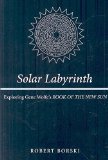 Portada de [SOLAR LABYRINTH: EXPLORING GENE WOLFE'S BOOK OF THE NEW SUN] (BY: ROBERT BORSKI) [PUBLISHED: MAY, 2004]