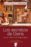 Portada de SECRETOS DE OSIRIS Y OTROS MISTERIOS DEL ANTIGUO EGIPTO