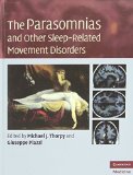Portada de THE PARASOMNIAS AND OTHER SLEEP-RELATED MOVEMENT DISORDERS (CAMBRIDGE MEDICINE) (2010-07-26)