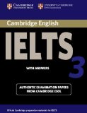 Portada de CAMBRIDGE IELTS 3 STUDENT'S BOOK WITH ANSWERS: EXAMINATION PAPERS FROM THE UNIVERSITY OF CAMBRIDGE LOCAL EXAMINATIONS SYNDICATE (IELTS PRACTICE TESTS) BY UNIVERSITY OF CAMBRIDGE LOCAL EXAMINATIONS SYNDICATE ( 2002 ) PAPERBACK