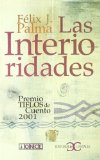 Portada de LAS INTERIORIDADES . (ALBATROS) DE PALMA, FÉLIX J. (2005) TAPA BLANDA