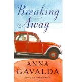 Portada de [(BREAKING AWAY)] [AUTHOR: ANNA GAVALDA] PUBLISHED ON (MAY, 2012)