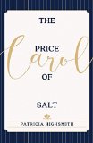 Portada de THE PRICE OF SALT: OR CAROL BY PATRICIA HIGHSMITH (NOVEMBER 10,2015)