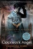 Portada de CLOCKWORK ANGEL (INFERNAL DEVICES, BOOK 1) (THE INFERNAL DEVICES) BY CLARE, CASSANDRA (2011) PAPERBACK