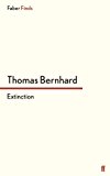 Portada de EXTINCTION BY THOMAS BERNHARD (2013-02-21)