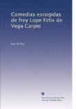 Portada de COMEDIAS ESCOGIDAS DE FREY LOPE FELIX DE VEGA CARPIO: VOLUME 3