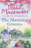 Portada de THE MANNING GROOMS: BRIDE ON THE LOOSE / SAME TIME, NEXT YEAR BY MACOMBER, DEBBIE (2012) PAPERBACK