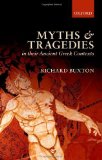 Portada de MYTHS AND TRAGEDIES IN THEIR ANCIENT GREEK CONTEXTS 1ST EDITION BY RICHARD BUXTON (2013) HARDCOVER