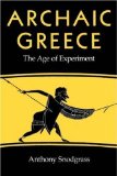 Portada de ARCHAIC GREECE: THE AGE OF EXPERIMENT BY SNODGRASS, ANTHONY M. PUBLISHED BY UNIVERSITY OF CALIFORNIA PRESS (1981)