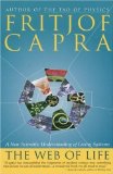 Portada de THE WEB OF LIFE: A NEW SCIENTIFIC UNDERSTANDING OF LIVING SYSTEMS BY CAPRA, FRITJOF (1997) PAPERBACK