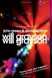 Portada de WILL GRAYSON, WILL GRAYSON BY GREEN, JOHN, LEVITHAN, DAVID (2011) PAPERBACK